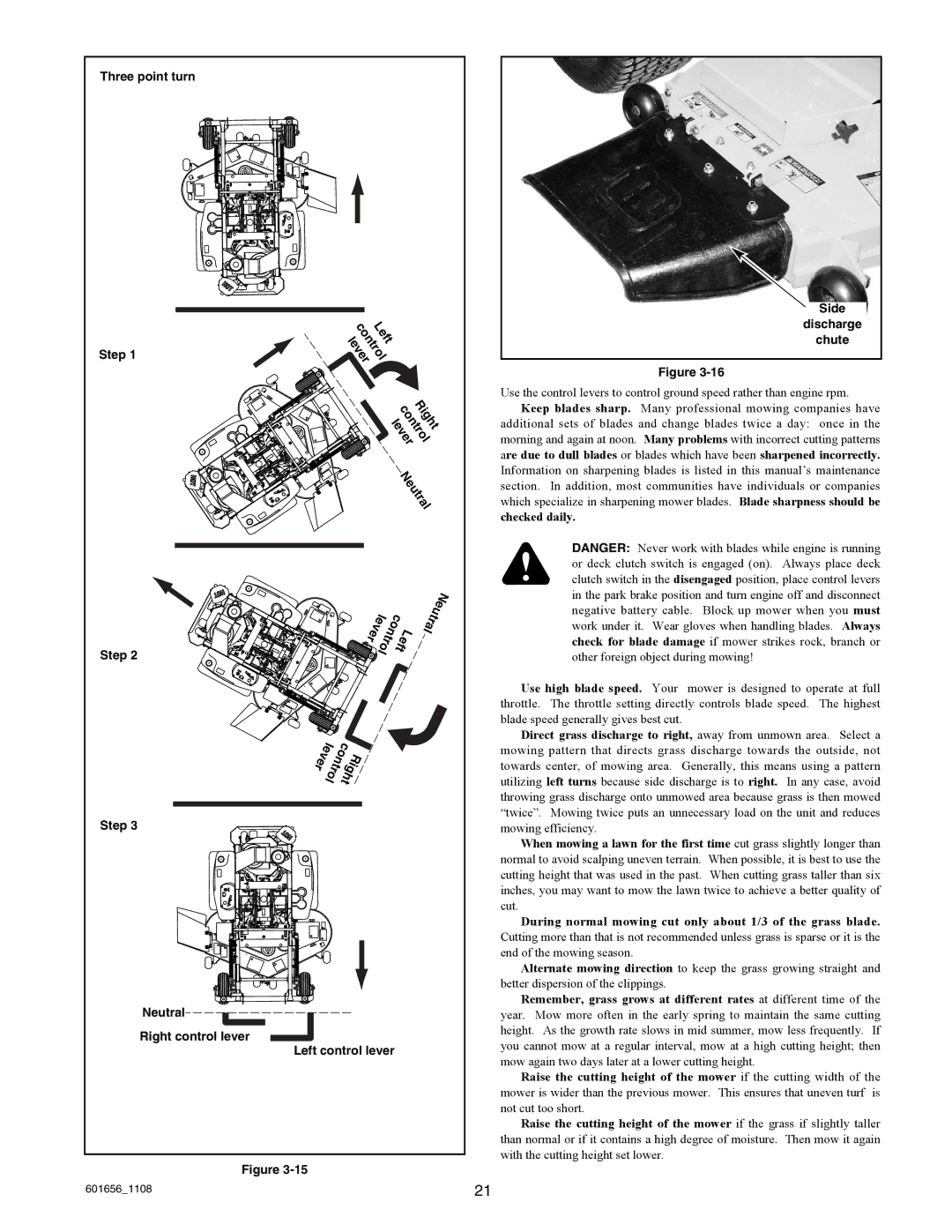 Hustler Turf 927558 manual Right control lever, Three point turn, Step Neutral, Left control lever Side Discharge Chute 