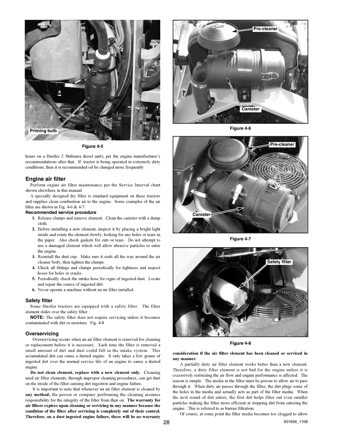 Hustler Turf 927814 Engine air filter, Priming bulb, Recommended service procedure, Pre-cleaner Canister Safety filter 