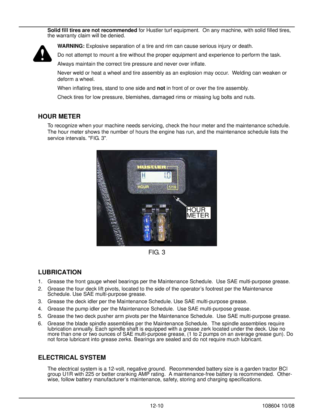 Hustler Turf 928150, 928168, 928143 manual Hour Meter, Lubrication, Electrical System 