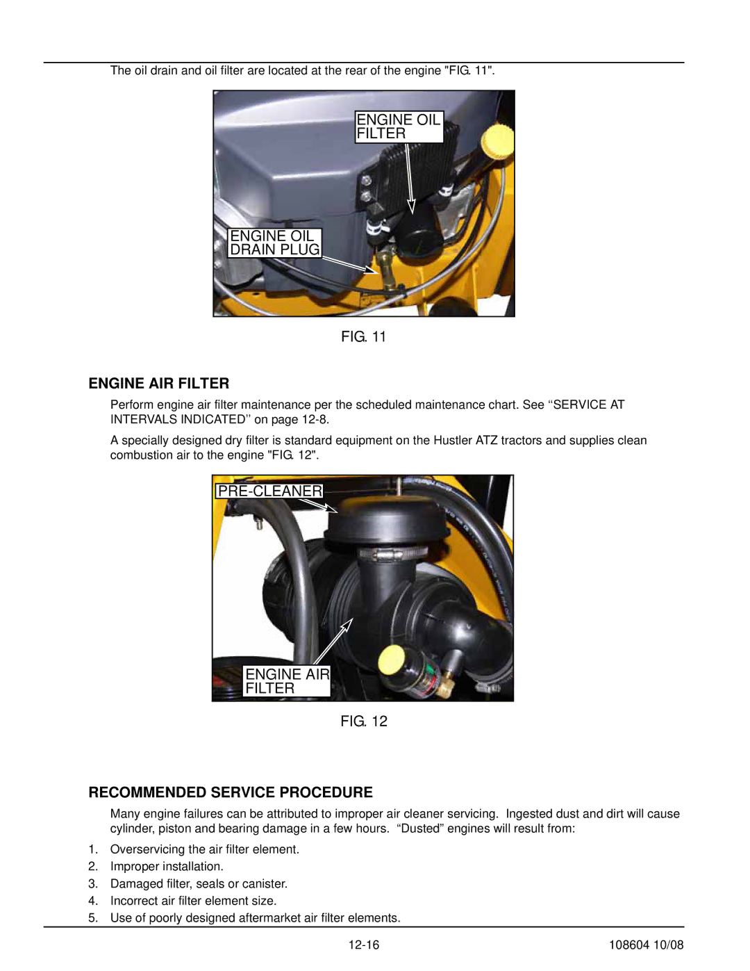 Hustler Turf 928150, 928168, 928143 manual Engine AIR Filter, Recommended Service Procedure 