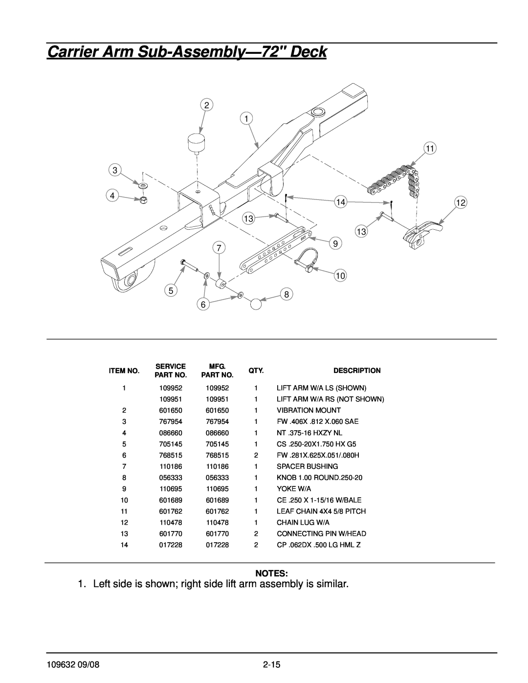 Hustler Turf 928721 Carrier Arm Sub-Assembly-72 Deck, Left side is shown right side lift arm assembly is similar, Item No 