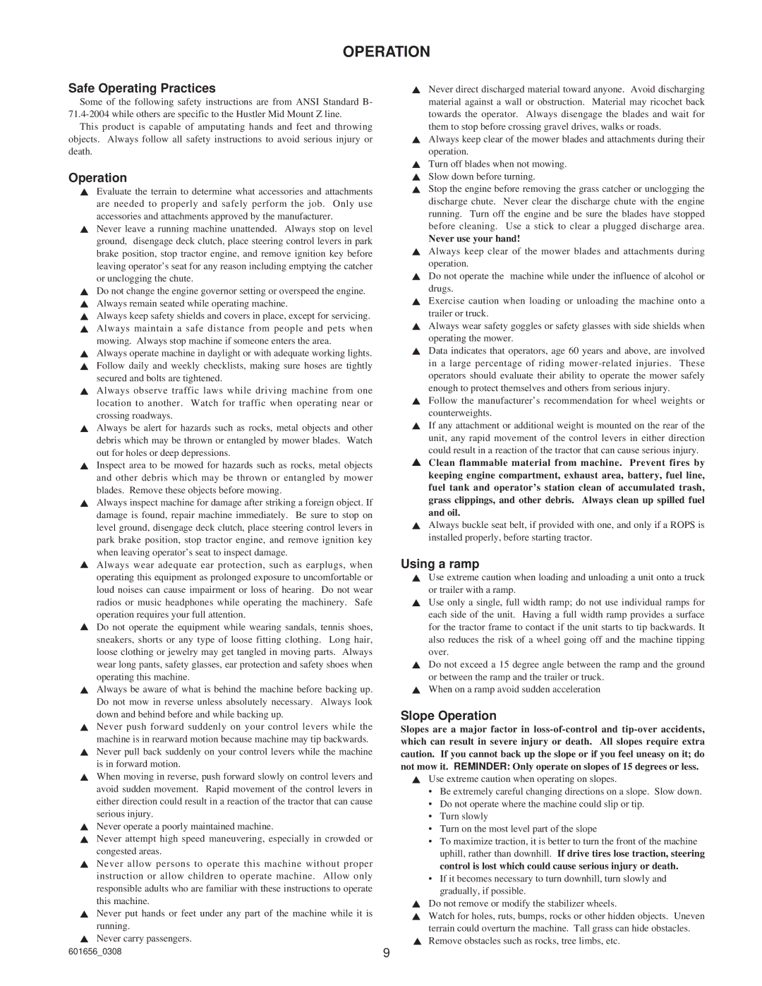 Hustler Turf Z Shibaura Diesel, ATZ, Super Z manual Safe Operating Practices, Using a ramp, Slope Operation 