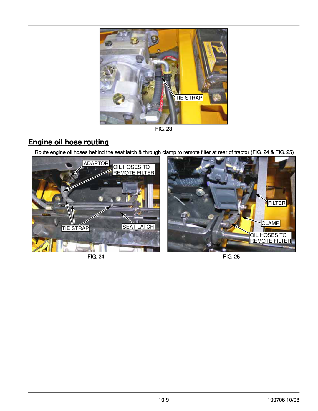 Hustler Turf Diesel Z manual Engine oil hose routing, Adaptor Tie Strap, Oil Hoses To Remote Filter Seat Latch, 10-9 