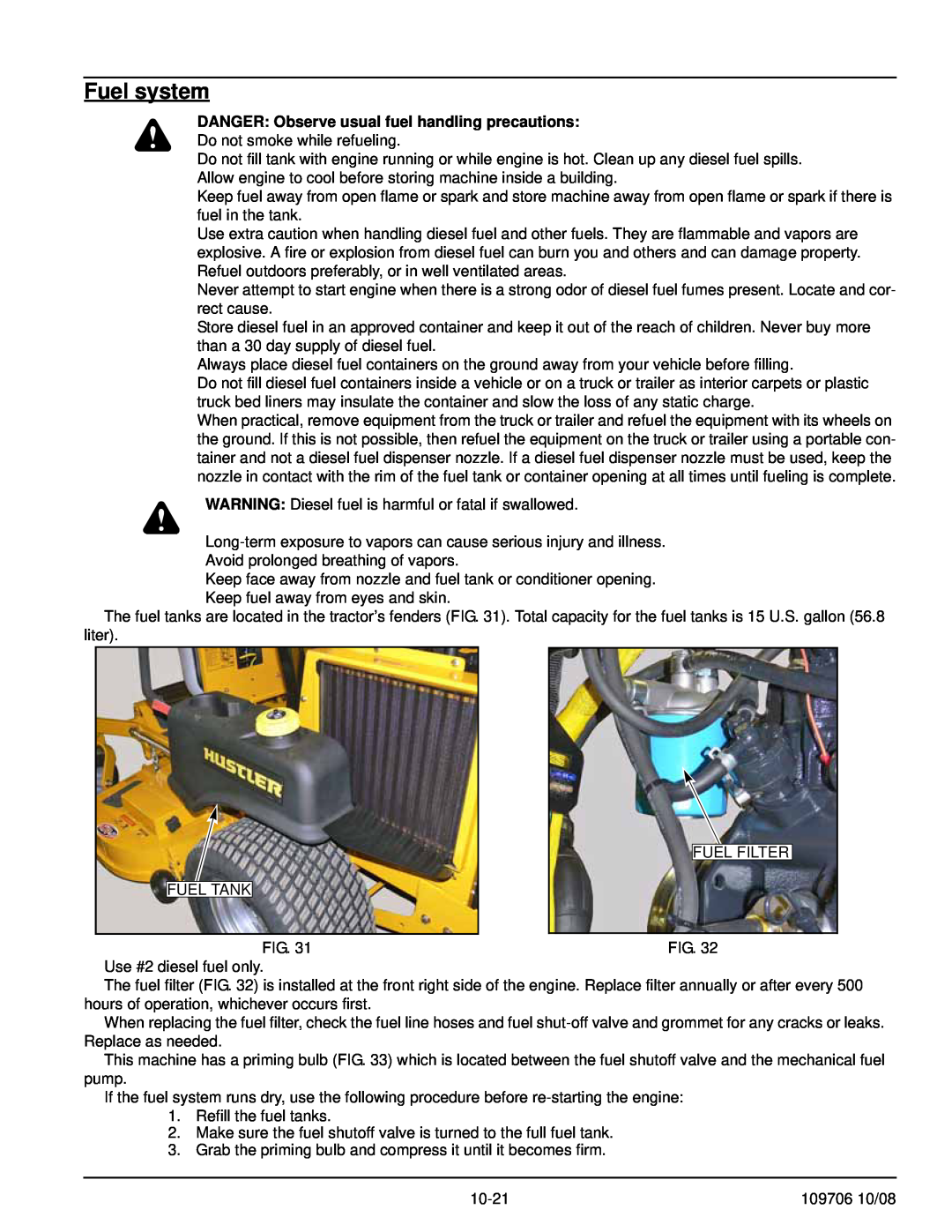 Hustler Turf Diesel Z manual Fuel system, DANGER Observe usual fuel handling precautions 