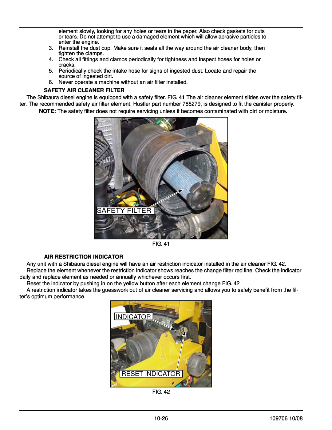 Hustler Turf Diesel Z manual Safety Filter, Indicator Reset Indicator, Safety Air Cleaner Filter, Air Restriction Indicator 