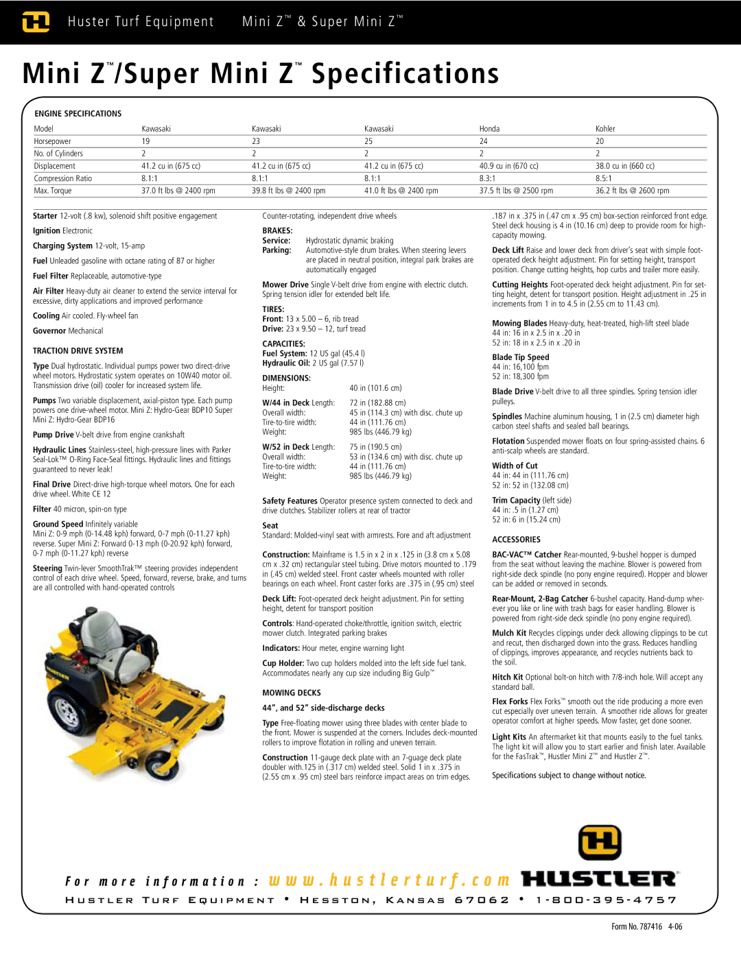 Hustler Turf Lawn Mowe specifications Traction Drive System, Brakes, Tires, Capacities, Dimensions, Accessories 