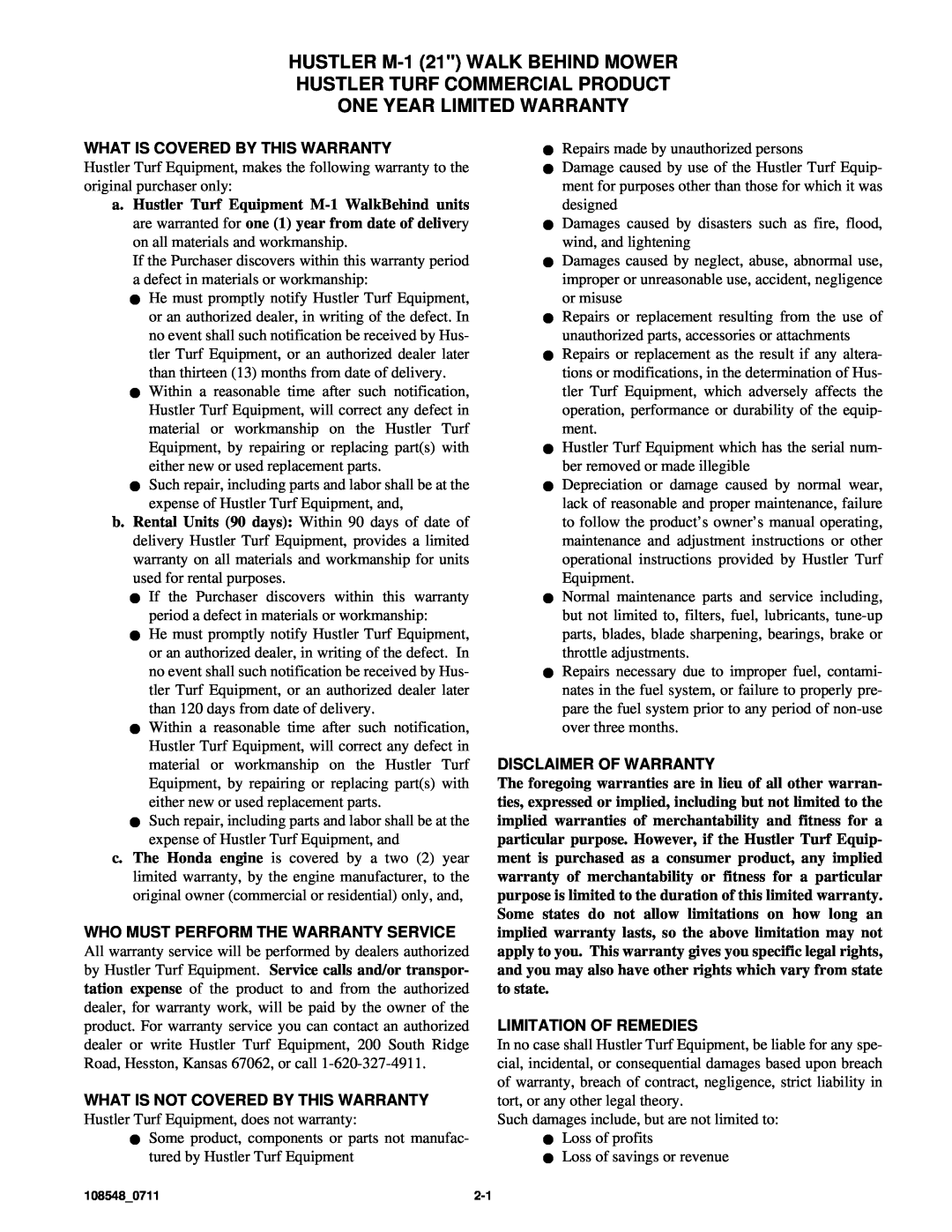 Hustler Turf M1 owner manual What Is Covered By This Warranty, Disclaimer Of Warranty, Limitation Of Remedies 