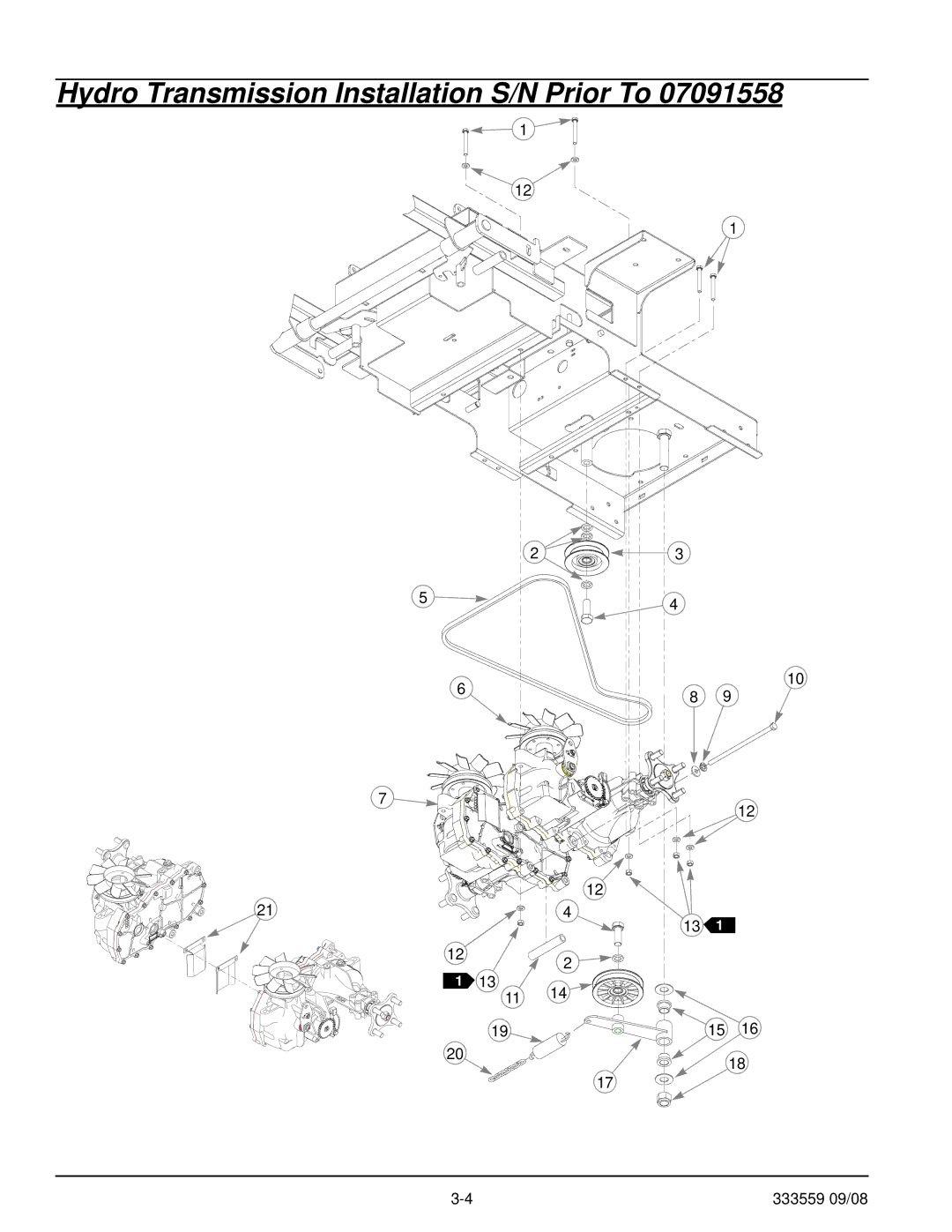 Hustler Turf none manual Hydro Transmission Installation S/N Prior To 