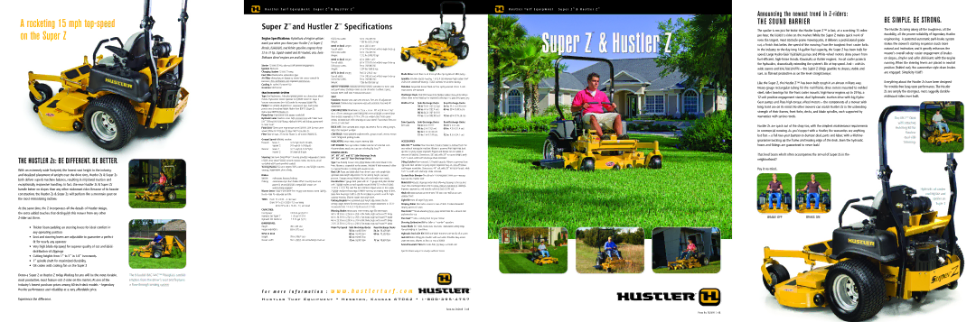 Hustler Turf Super ZT specifications Traction Drive System, Seat, Mowing Decks, Accessories, Capacities, Dimensions 