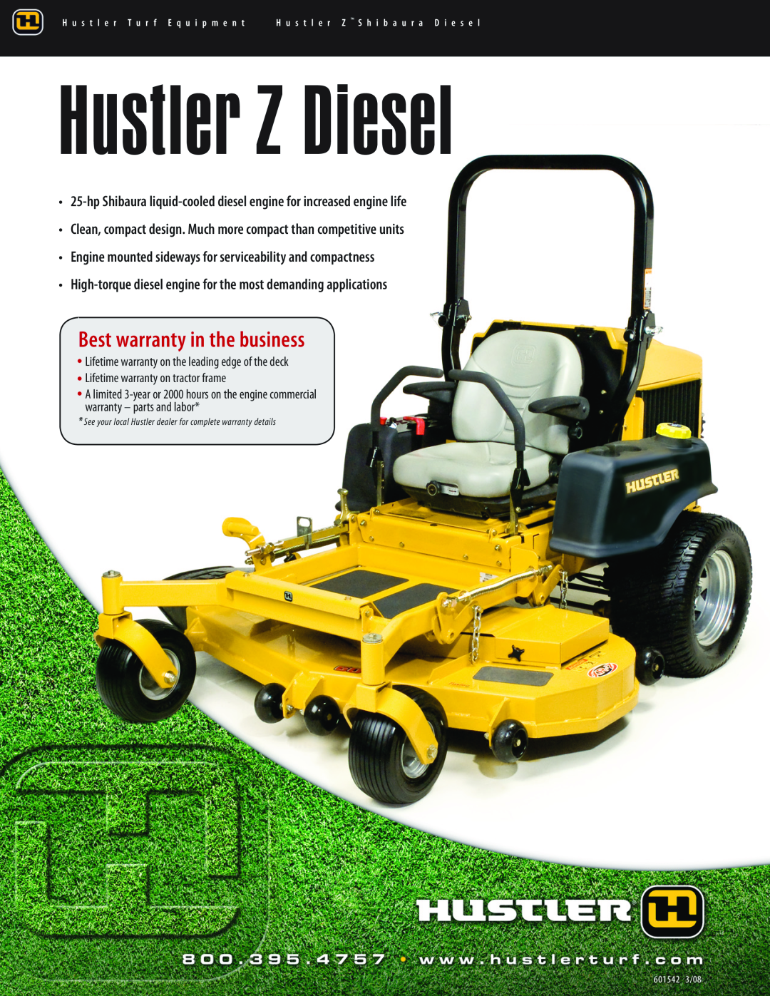 Hustler Turf warranty Hustler Z Diesel, Best warranty in the business 