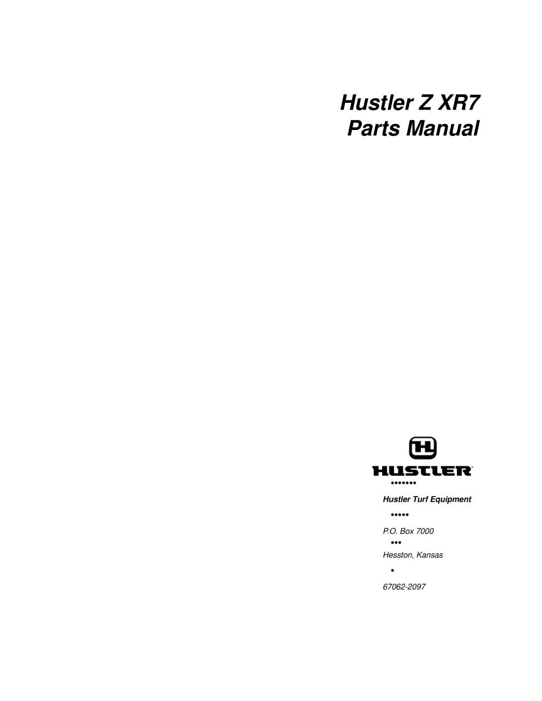 Hustler Turf manual Hustler Z XR7 Parts Manual 