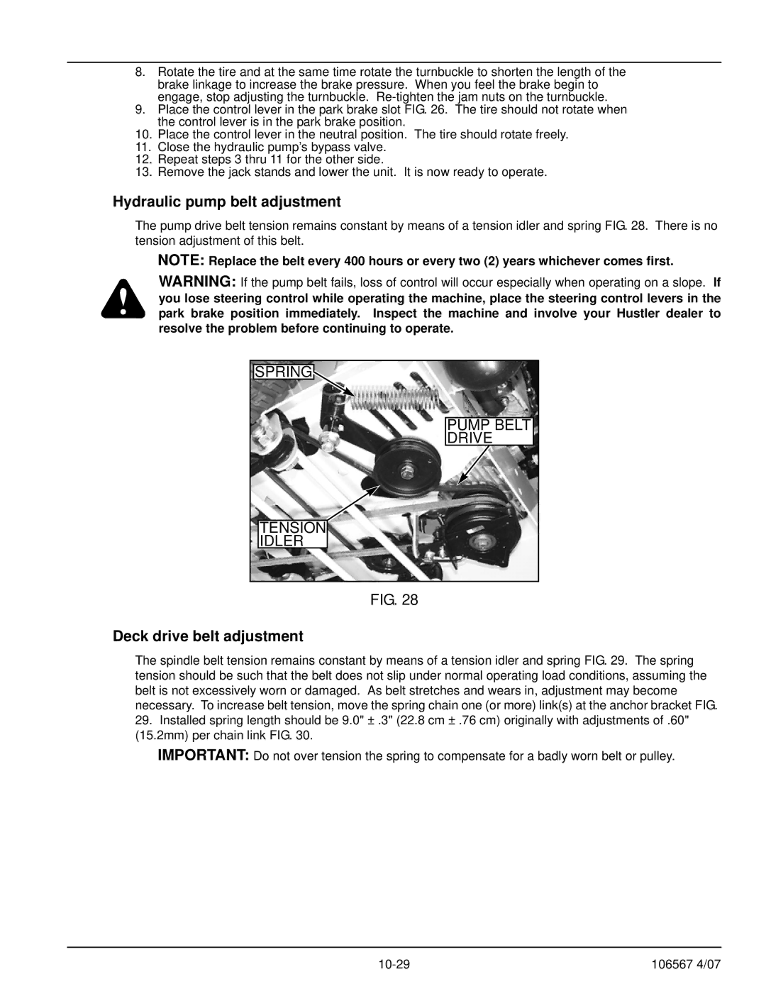 Hustler Turf Z XR7 manual Hydraulic pump belt adjustment, Deck drive belt adjustment 