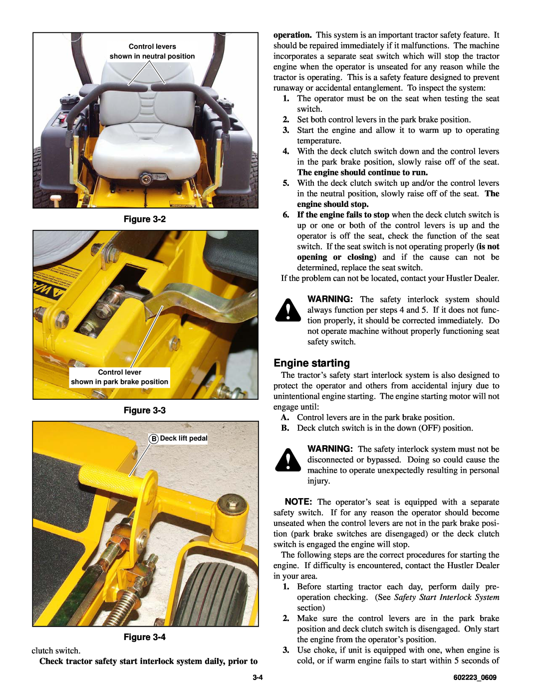 Hustler Turf Z4 manual Engine starting, Check tractor safety start interlock system daily, prior to 