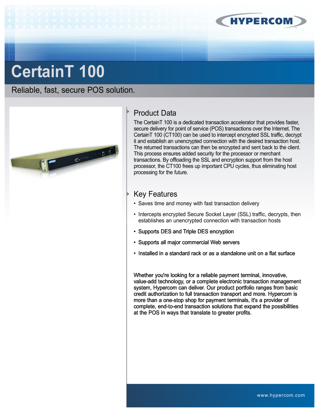 Hypercom CertainT 100 manual Reliable, fast, secure POS solution, Product Data, Key Features 