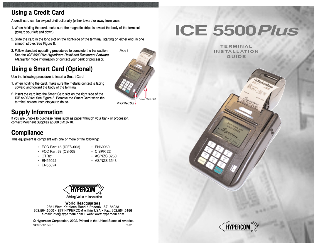 Hypercom ICE 5500Plus Using a Credit Card, Using a Smart Card Optional, Supply Information, Compliance, T E R M I N A L 