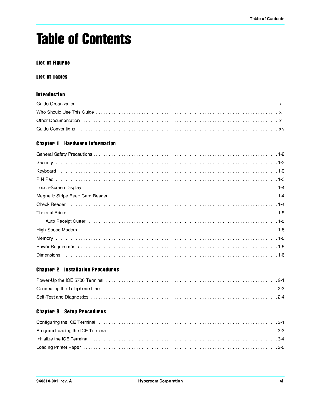 Hypercom ICE 5700 manual Table of Contents 