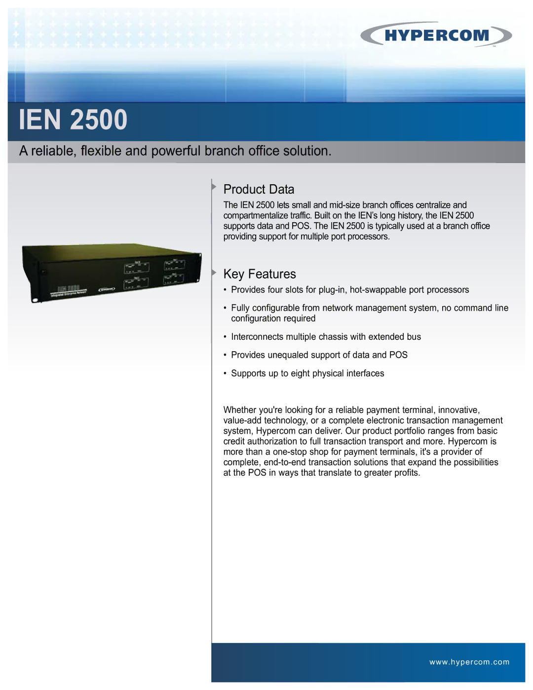 Hypercom IEN2500 manual Ien, Reliable, flexible and powerful branch office solution, Product Data, Key Features 