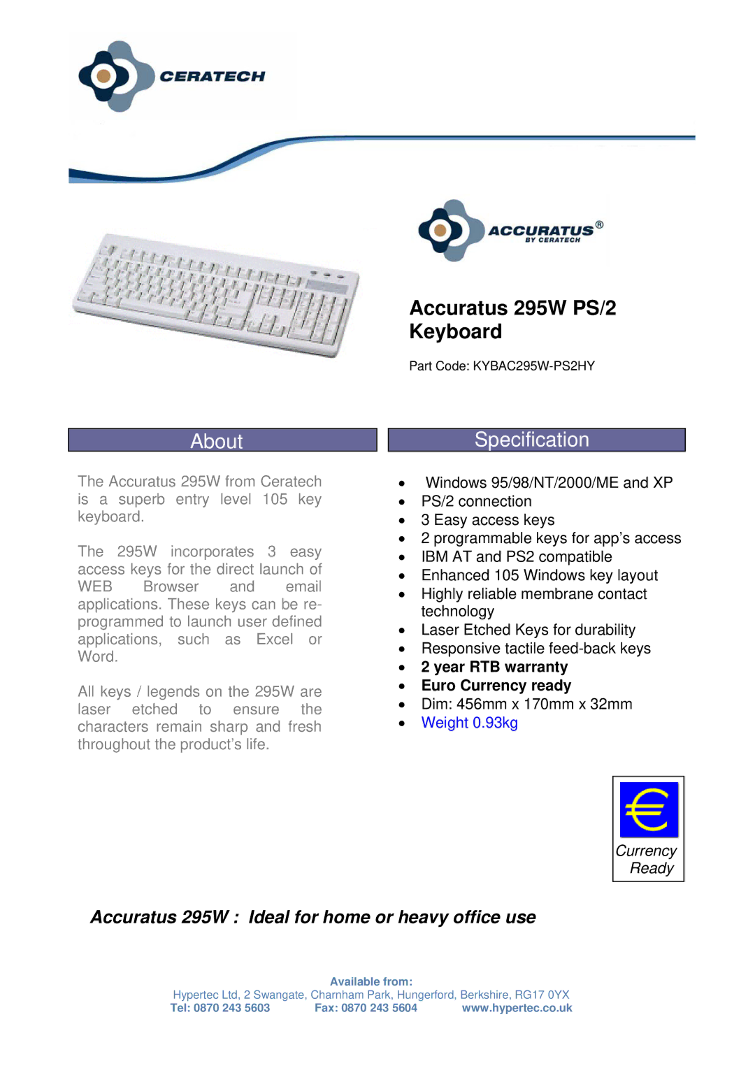 Hypertec warranty About, Accuratus 295W PS/2 Keyboard, Specification 