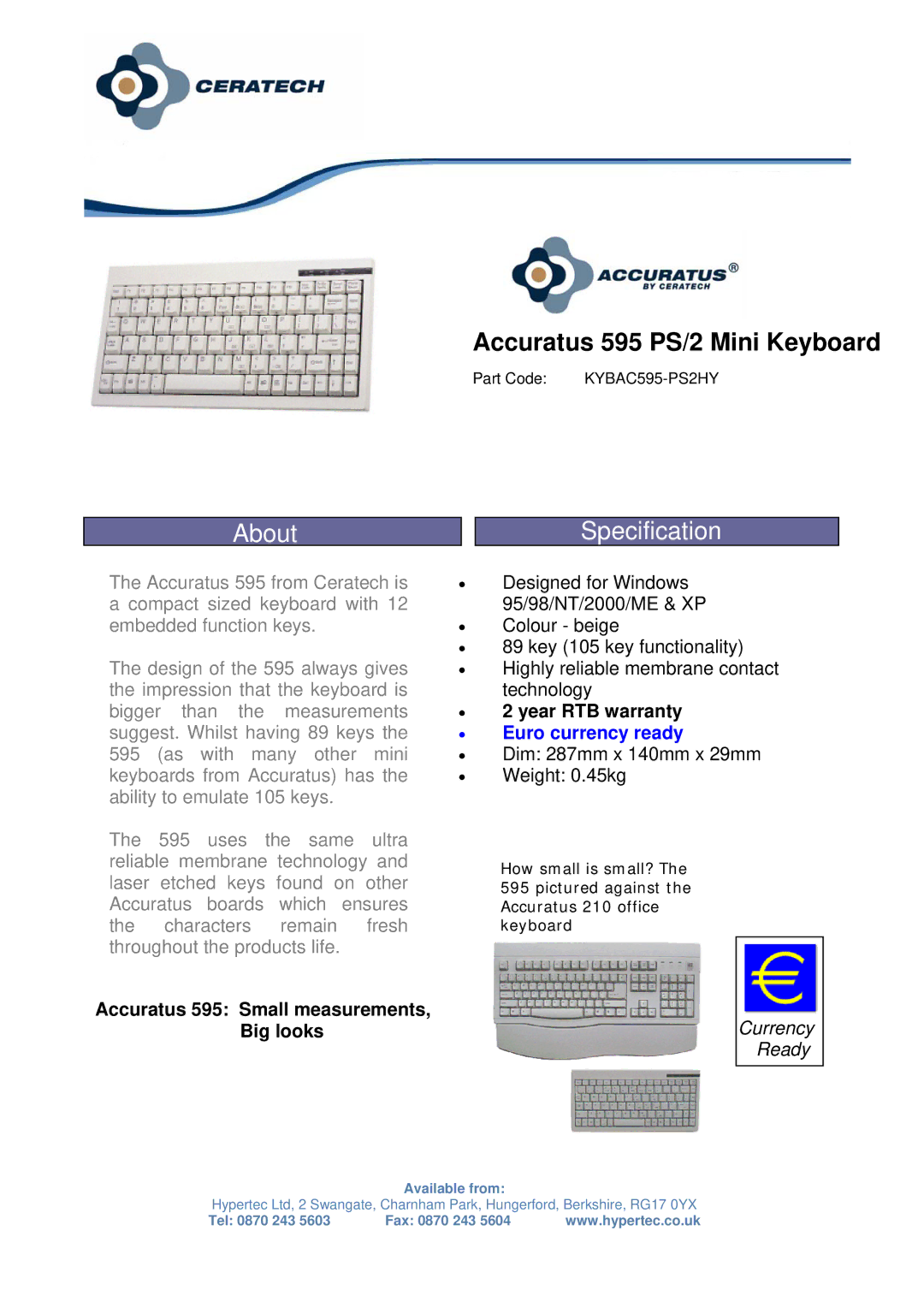 Hypertec warranty About, Accuratus 595 PS/2 Mini Keyboard, Specification, Euro currency ready 