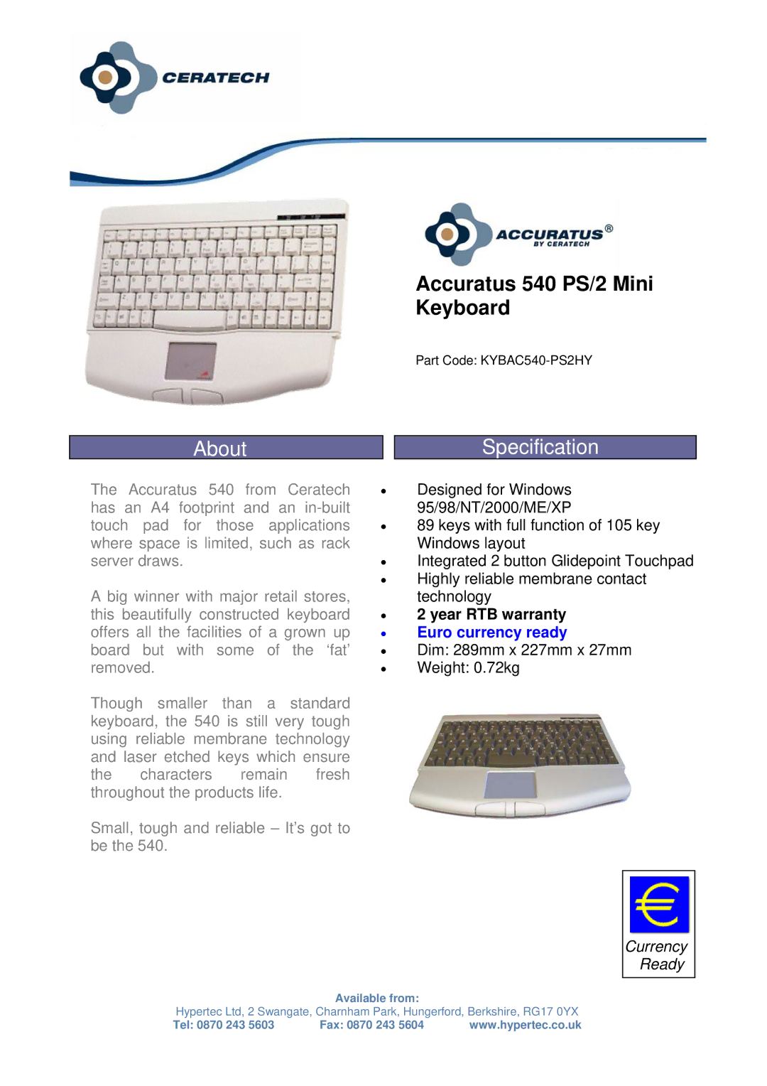 Hypertec warranty About, Accuratus 540 PS/2 Mini Keyboard, Specification, Euro currency ready 