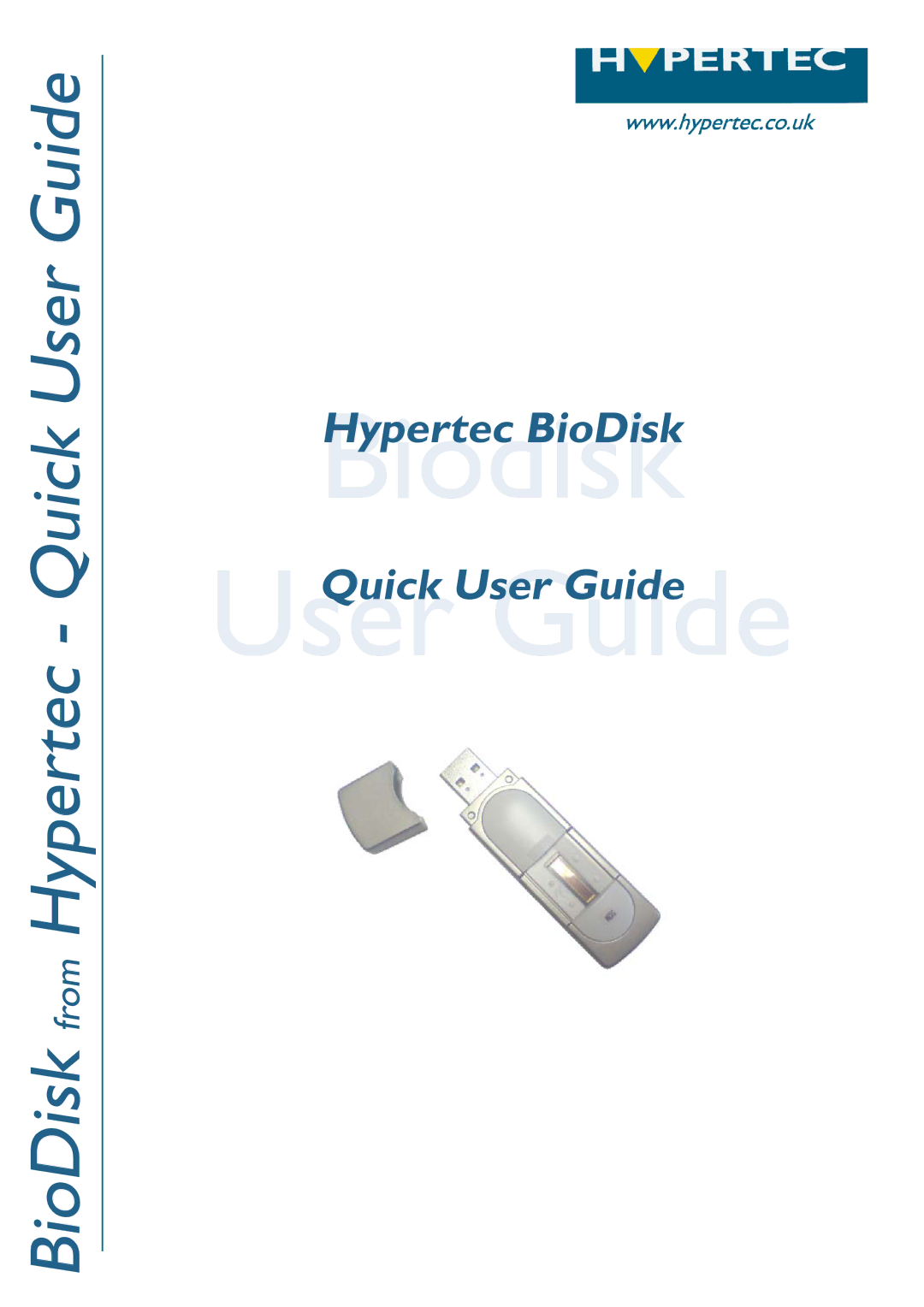 Hypertec manual Hypertec BioDisk, Quick User Guide 