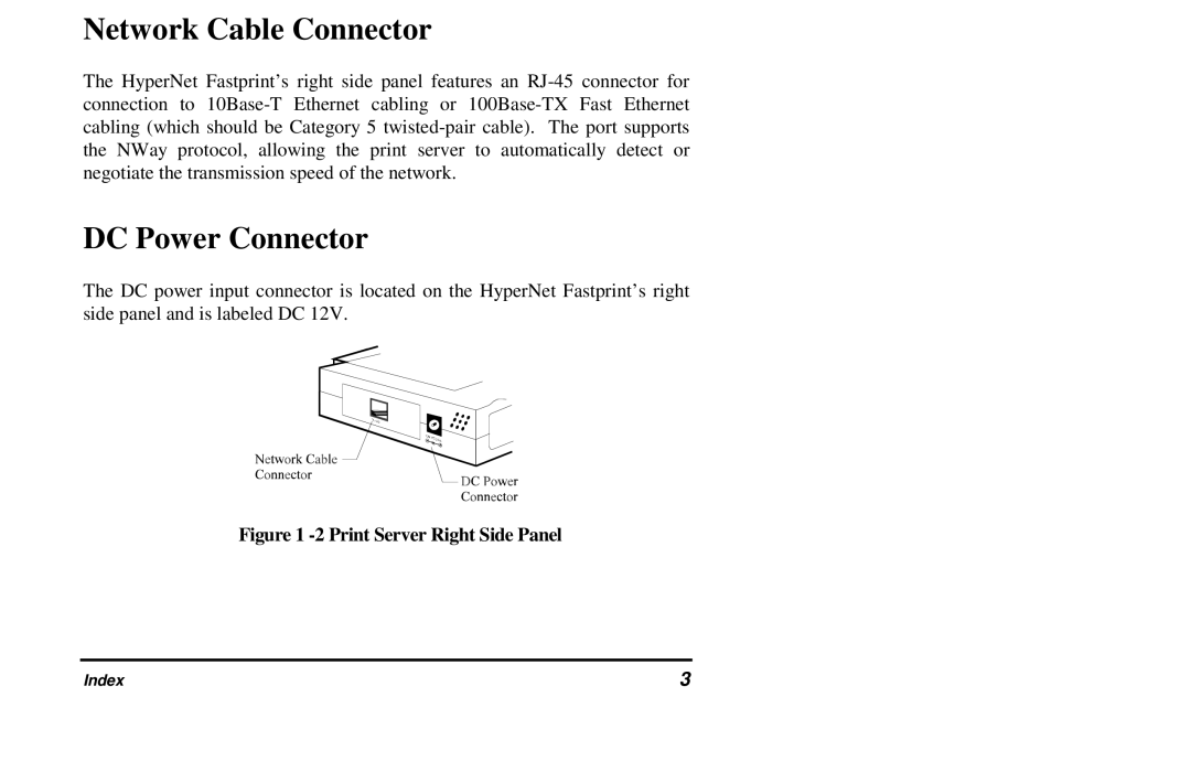 Hypertec FastPrint Multiprotocol Ethernet/Fast Ethernet Print Server Hardware manual Network Cable Connector 