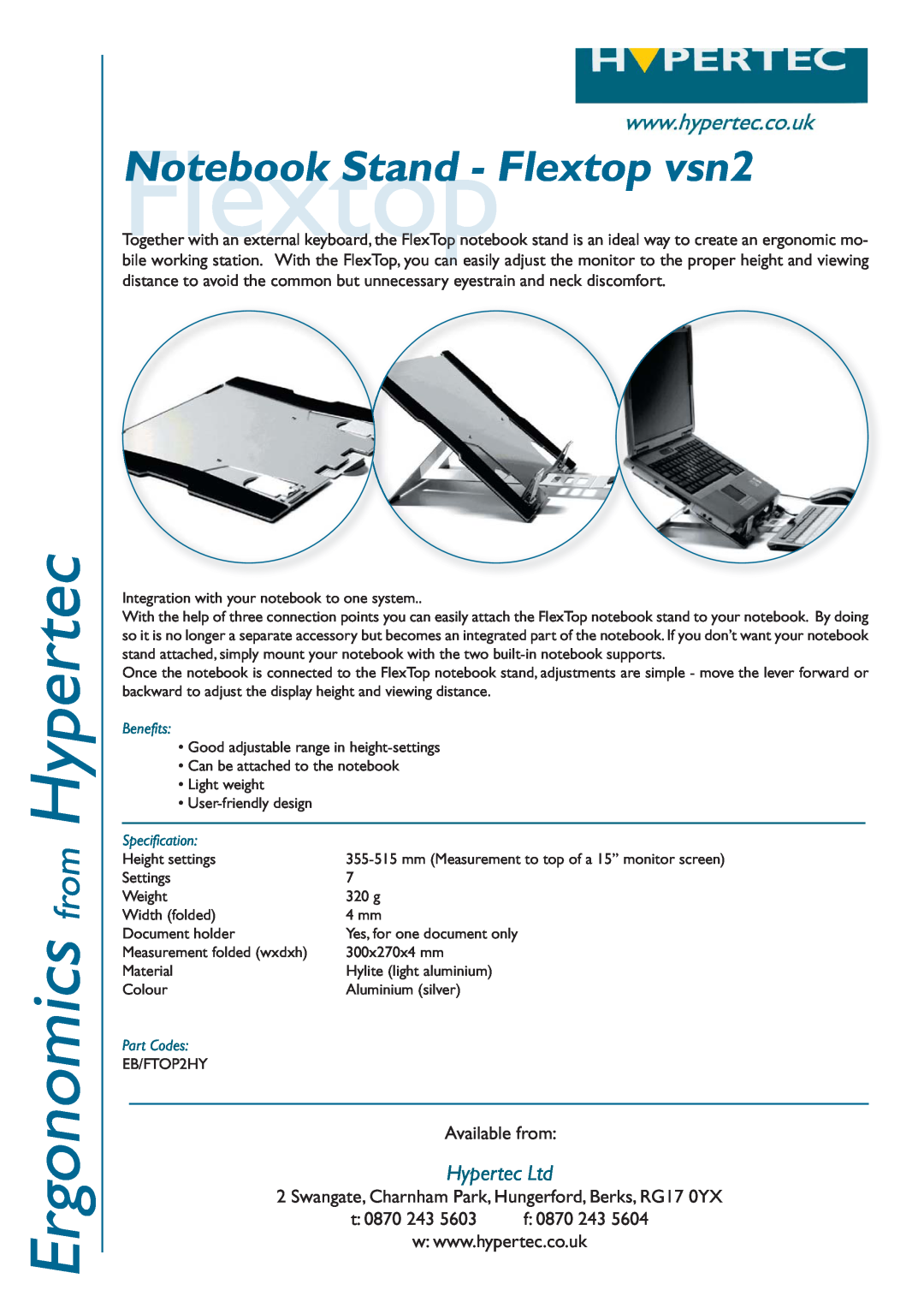 Hypertec manual Ergonomics from Hypertec, FlextopNotebook Stand - Flextop vsn2, Available from, t 0870 243, Benefits 