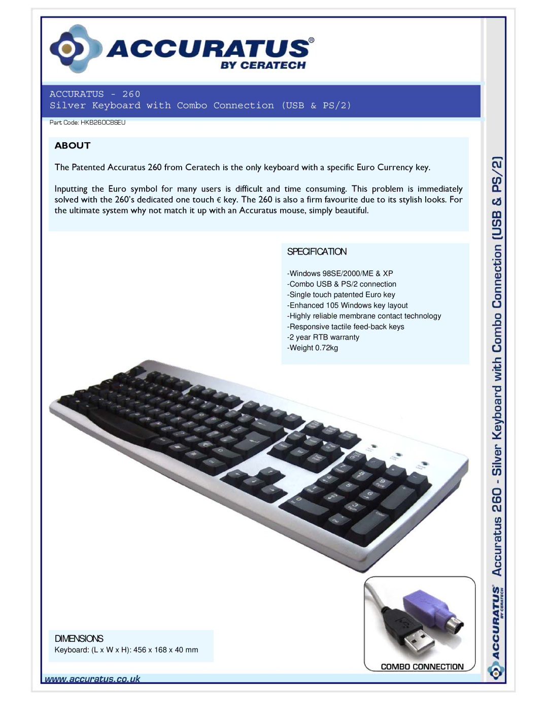 Hypertec HKB260CBSEU dimensions Accuratus, Silver Keyboard with Combo Connection USB & PS/2, About, Specification 