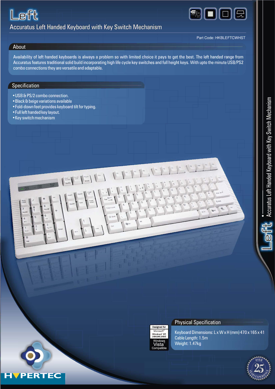 Hypertec HKBLEFTCWHST dimensions Accuratus Left Handed Keyboard with Key Switch Mechanism, About, Specification 