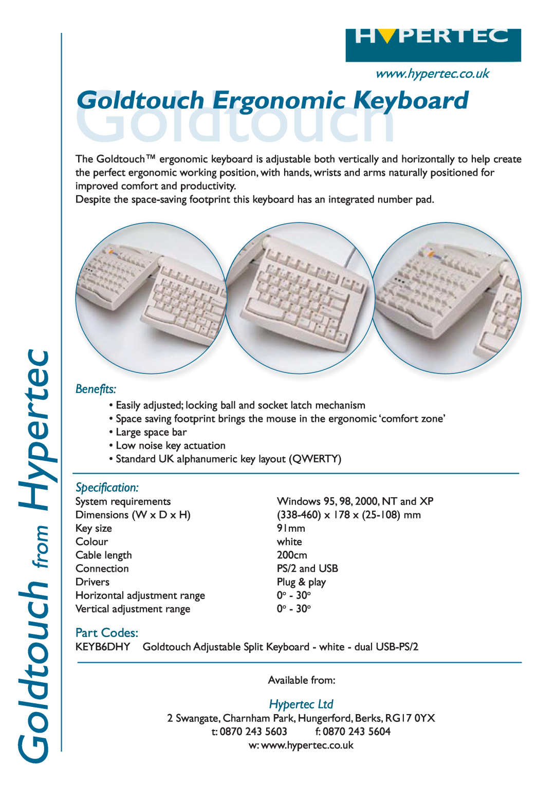 Hypertec KEYB6DHY specifications Goldtouch from Hypertec, Benefits, Specification, Part Codes 