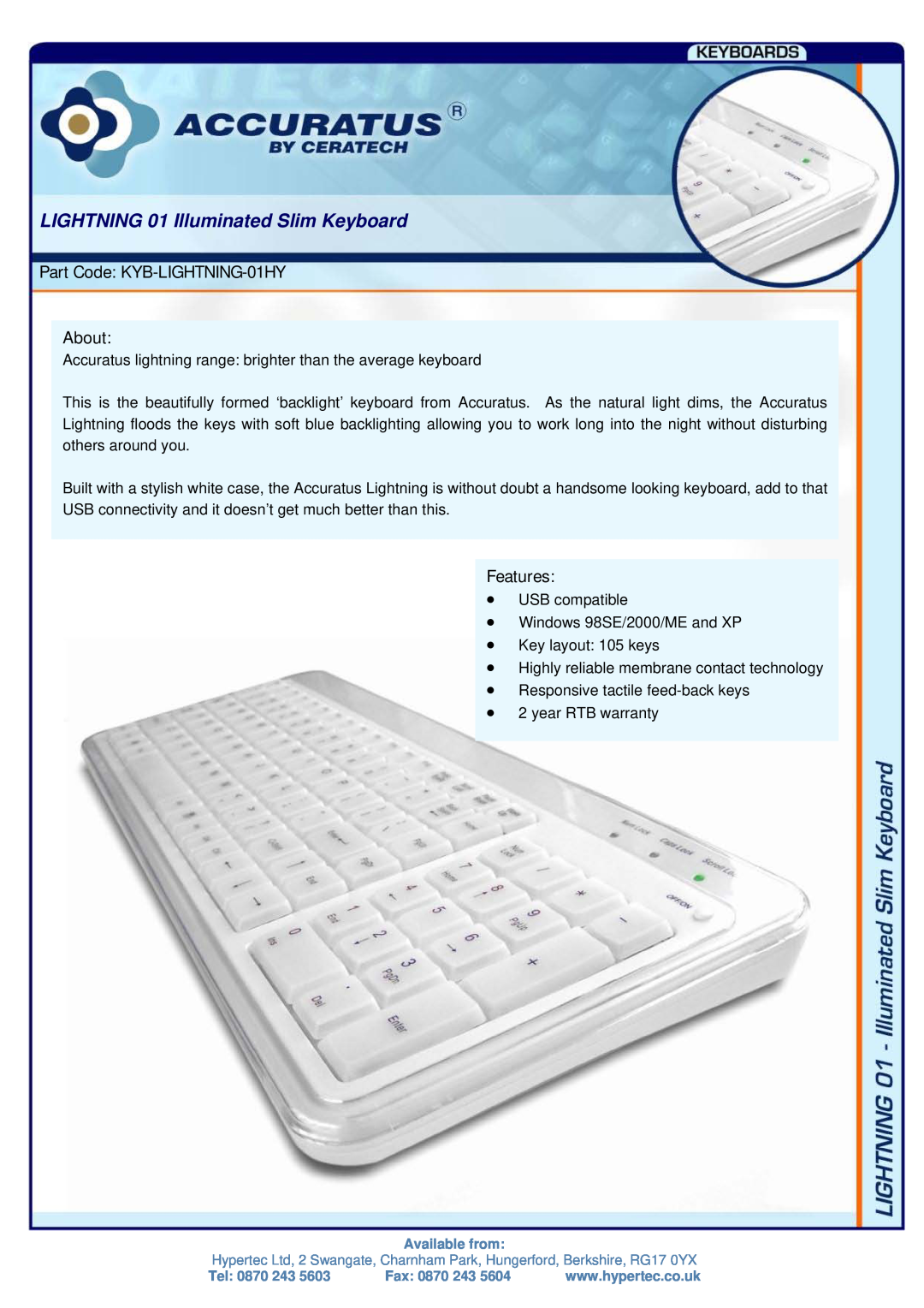 Hypertec warranty LIGHTNING 01 Illuminated Slim Keyboard, Part Code KYB-LIGHTNING-01HY About, Features 