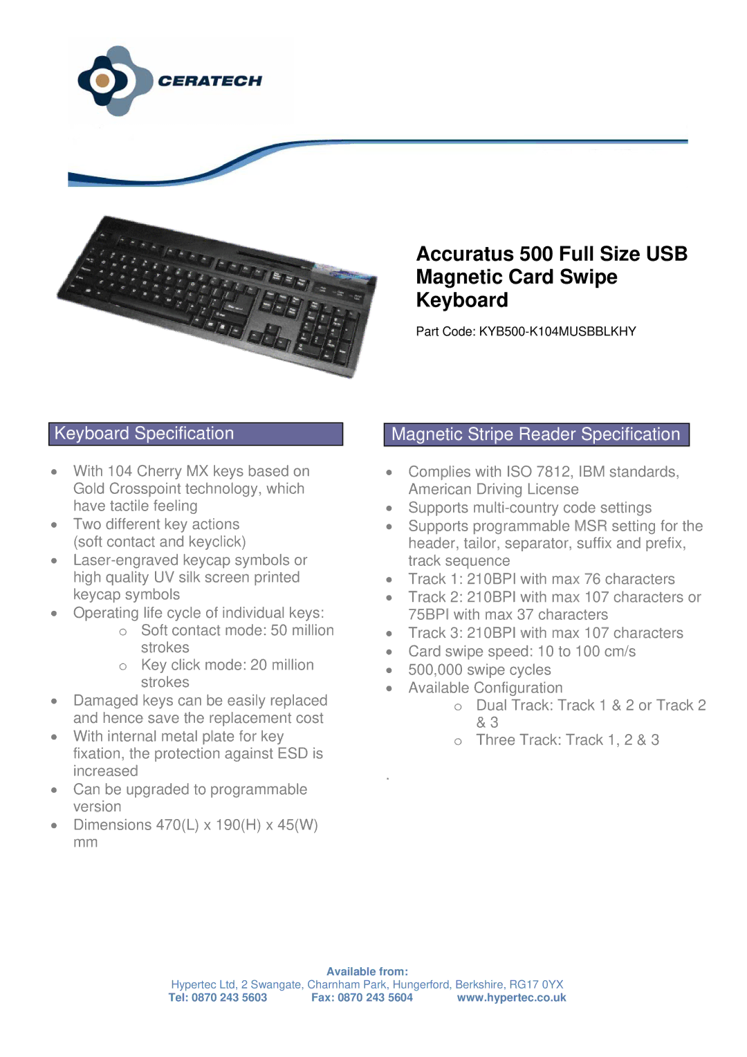 Hypertec KYB500-K104MUSBBLKHY dimensions Accuratus 500 Full Size USB Magnetic Card Swipe Keyboard, Keyboard Specification 