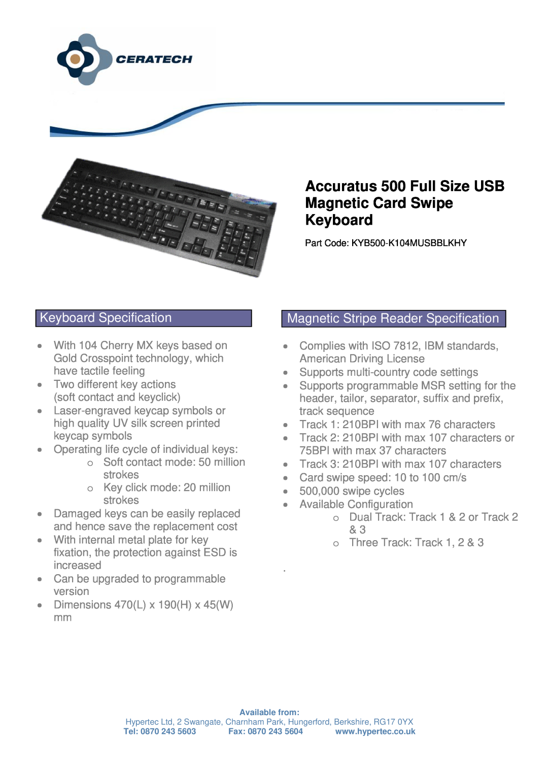 Hypertec KYB500-K104MUSBBLKHY dimensions Accuratus 500 Full Size USB Magnetic Card Swipe Keyboard, Keyboard Specification 