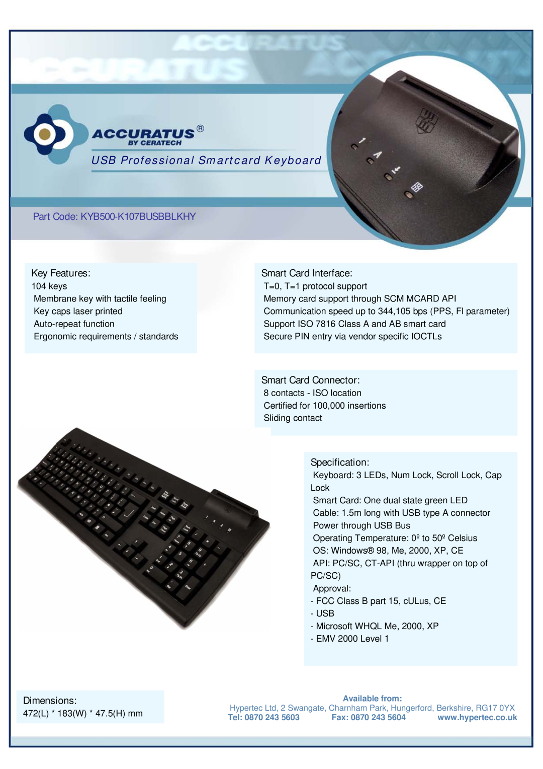 Hypertec dimensions USB Professional Smartcard Keyboard, Part Code KYB500-K107BUSBBLKHY, Key Features, Specification 