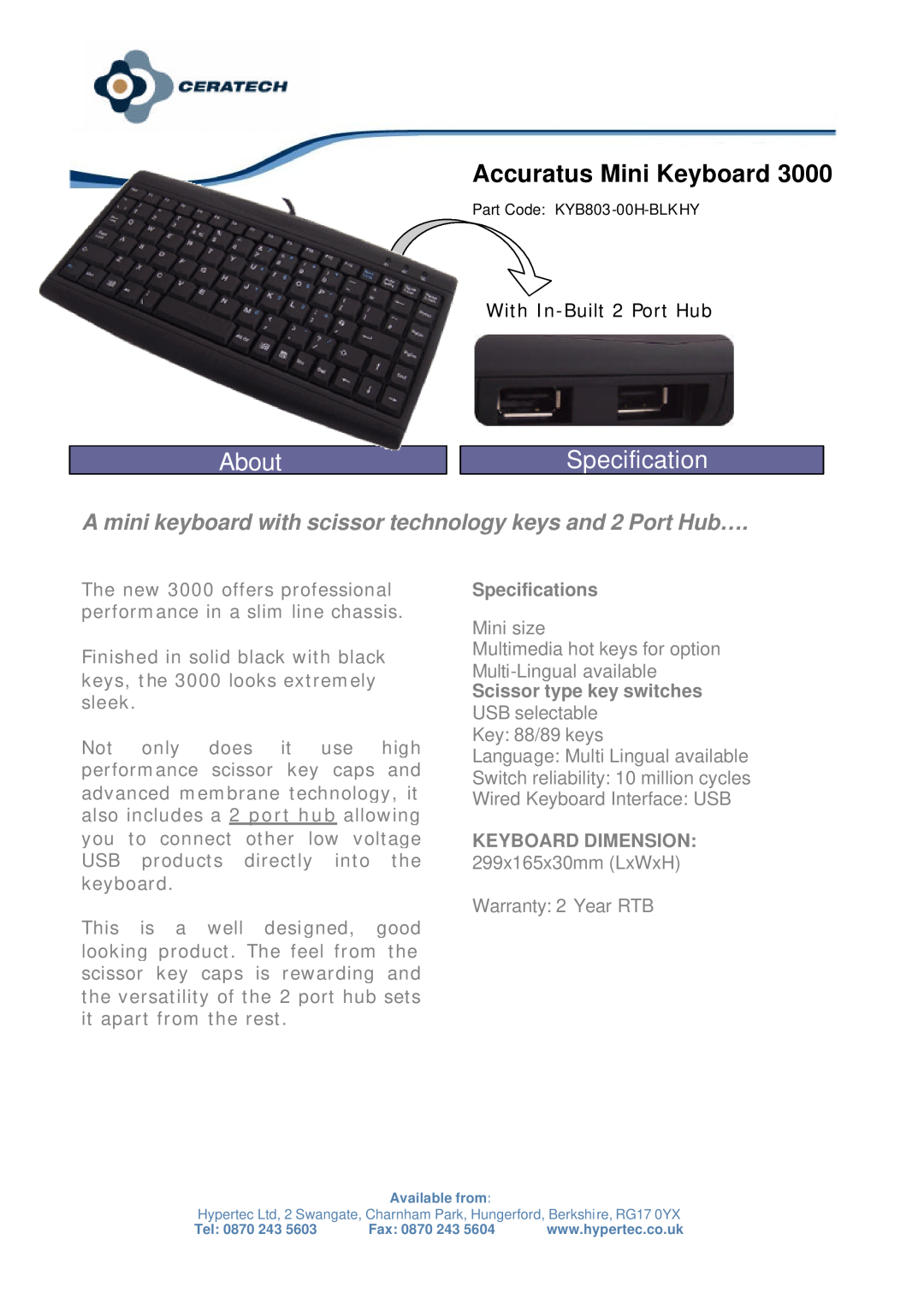 Hypertec KYB803-00H-BLKHY specifications Accuratus Mini Keyboard, About, Specifications, Warranty 2 Year RTB 