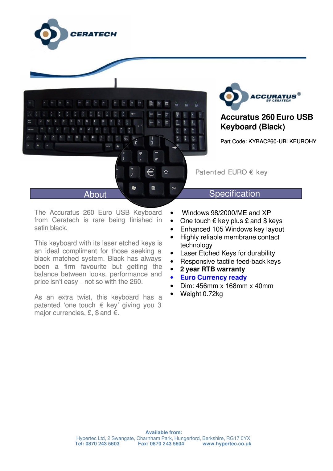 Hypertec KYBAC260-UBLKEUROHY warranty About, Specification, Accuratus 260 Euro USB Keyboard Black, Patented EURO € key 