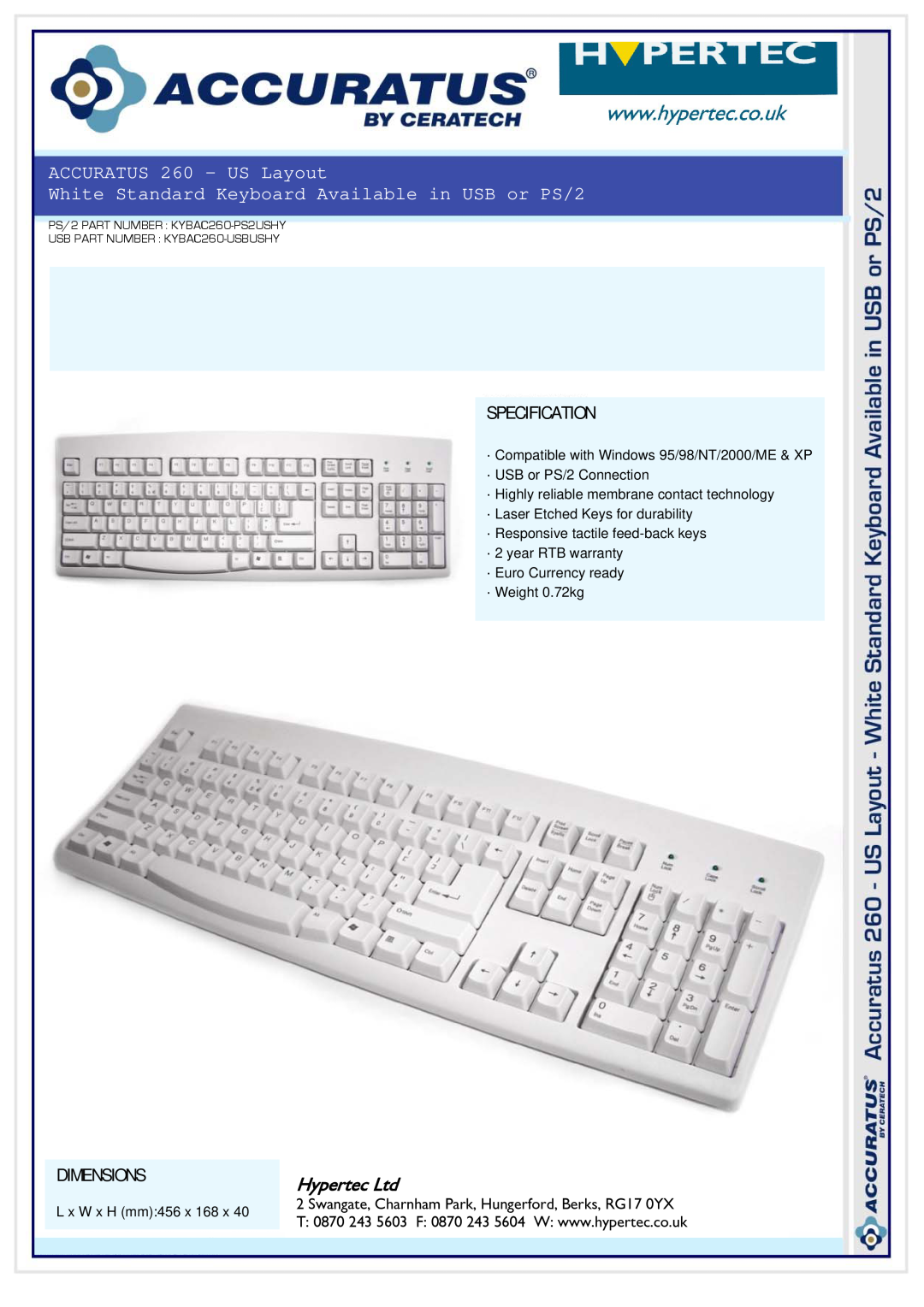 Hypertec KYBAC260-PS2USHY warranty ACCURATUS 260 - US Layout, White Standard Keyboard Available in USB or PS/2, Dimensions 
