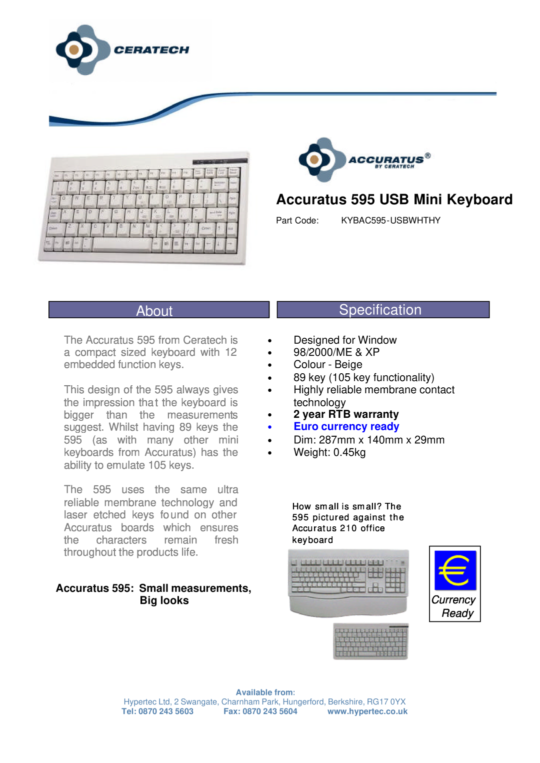 Hypertec KYBAC595-USBWHTHY warranty About, Accuratus 595 USB Mini Keyboard, Specification, ∙ 2 year RTB warranty 