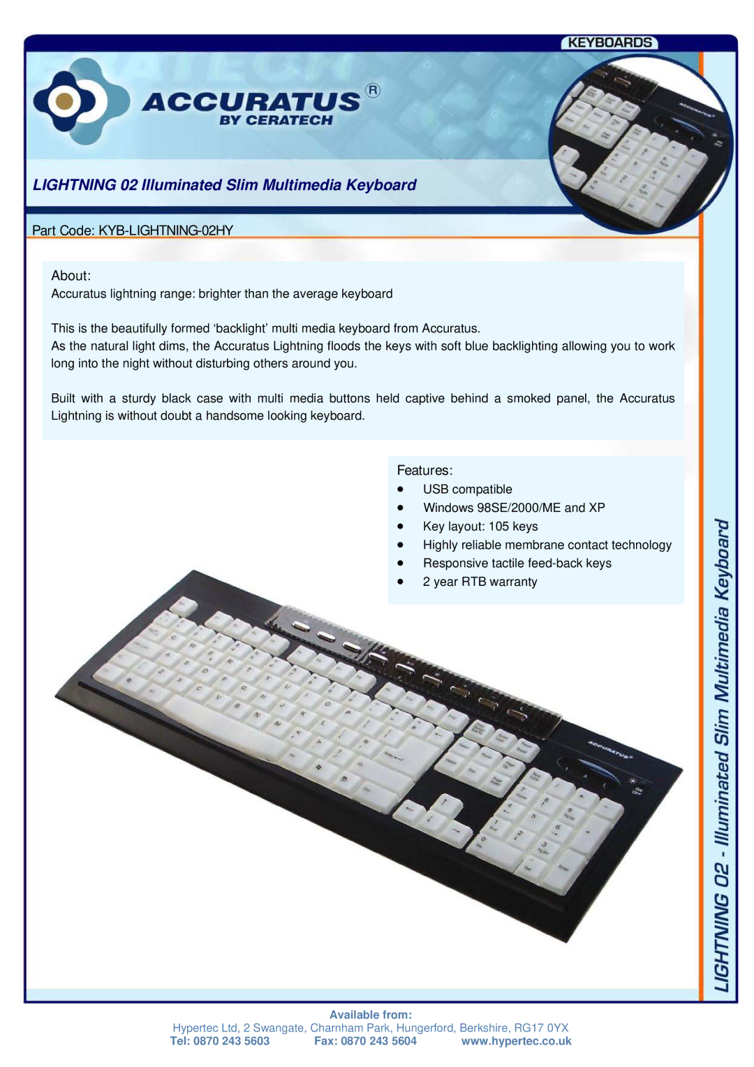 Hypertec LIGHTNING 02 warranty Lightning 02 Illuminated Slim Multimedia Keyboard, Part Code KYB-LIGHTNING-02HY About 