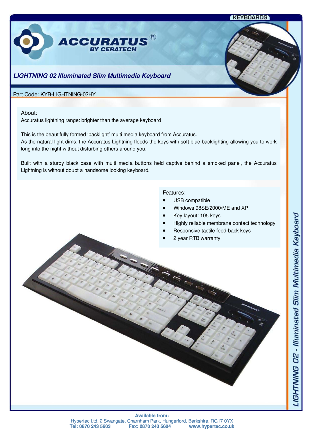 Hypertec warranty LIGHTNING 02 Illuminated Slim Multimedia Keyboard, Part Code KYB-LIGHTNING-02HY About, Features 