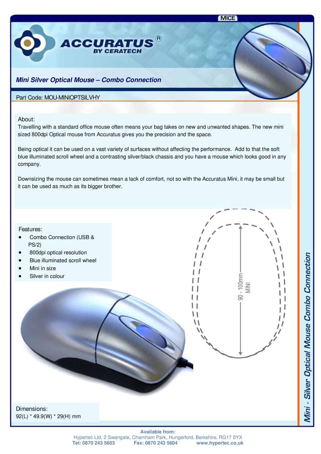 Hypertec dimensions Mini Silver Optical Mouse Combo Connection, Part Code MOU-MINIOPTSILVHY About, Features, Dimensions 