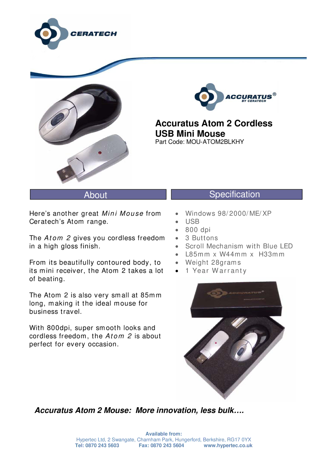 Hypertec MOU-ATOM2BLKHY warranty Accuratus Atom 2 Cordless USB Mini Mouse, About Specification, Usb, Year Warranty 