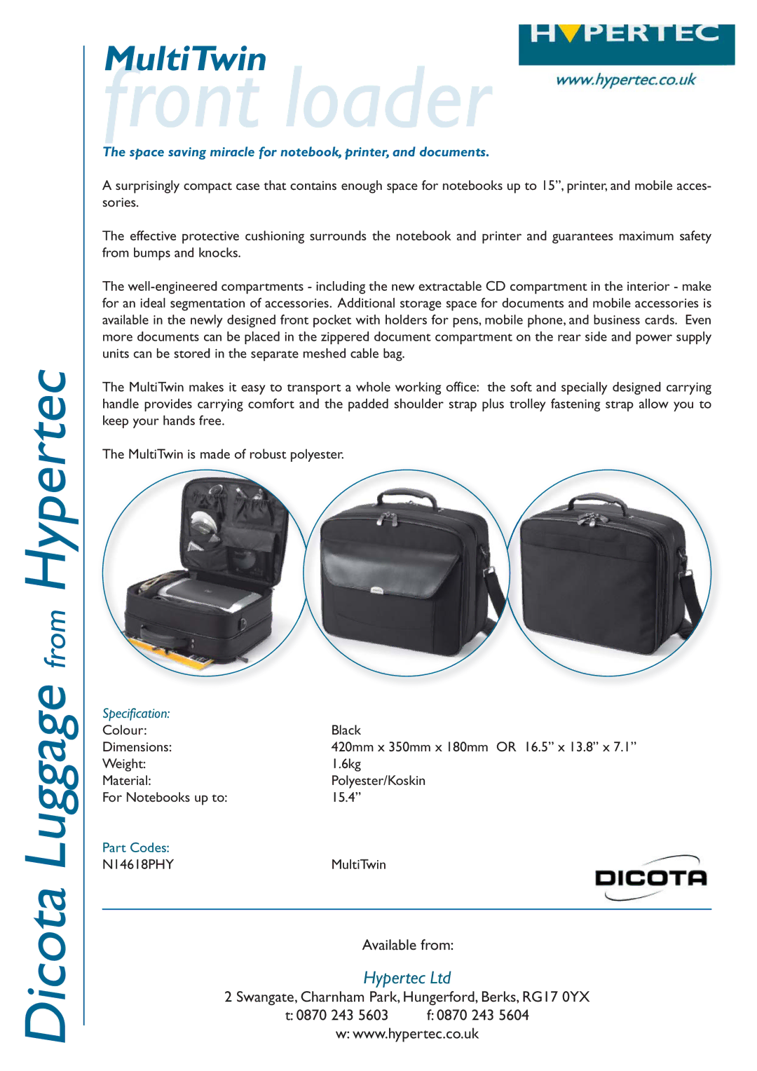 Hypertec N14618PHY dimensions Front loader, Space saving miracle for notebook, printer, and documents, Specification 