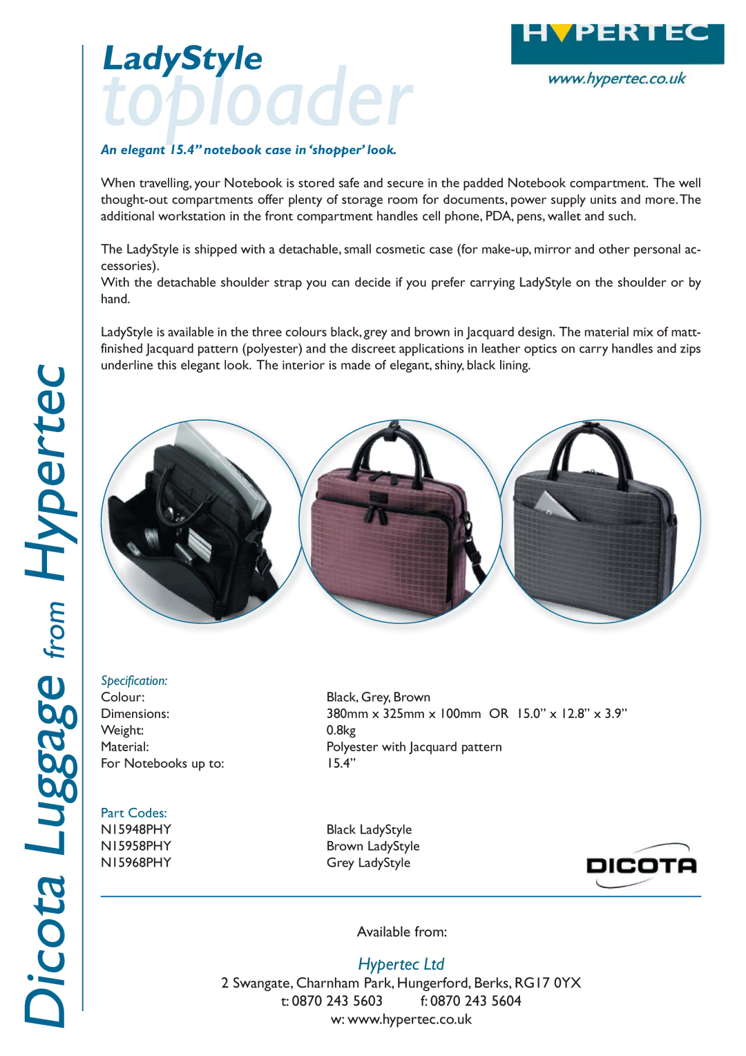 Hypertec N15968PHY, N15948PHY dimensions Toploader, An elegant 15.4‰ notebook case in ÂshopperÊ look, Specification 