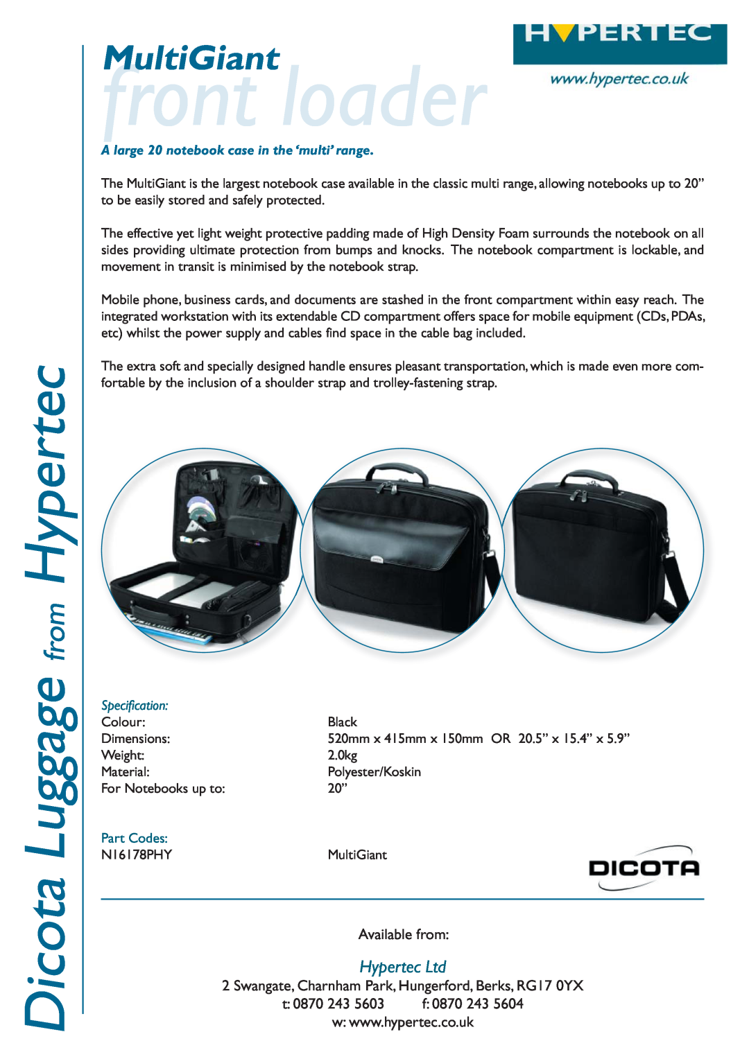 Hypertec N16178PHY dimensions front loader, Dicota Luggage from Hypertec, MultiGiant, Available from, t 0870 243 