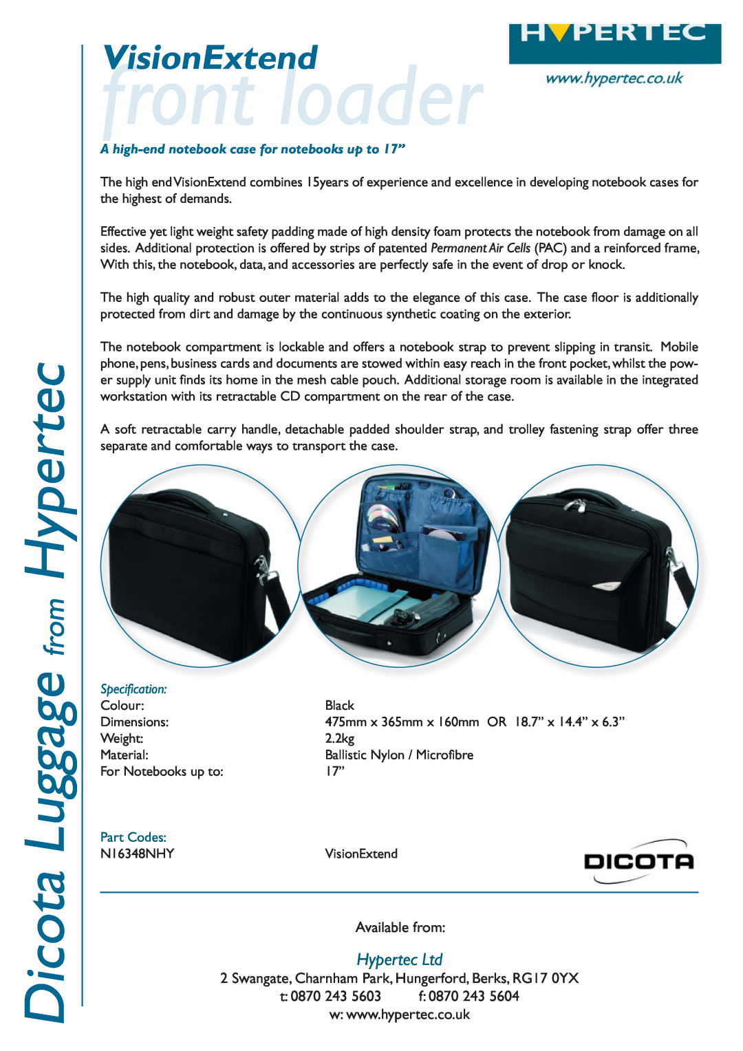 Hypertec N16348NHY dimensions front loader, Dicota Luggage from Hypertec, VisionExtend, Available from, t 0870 243 