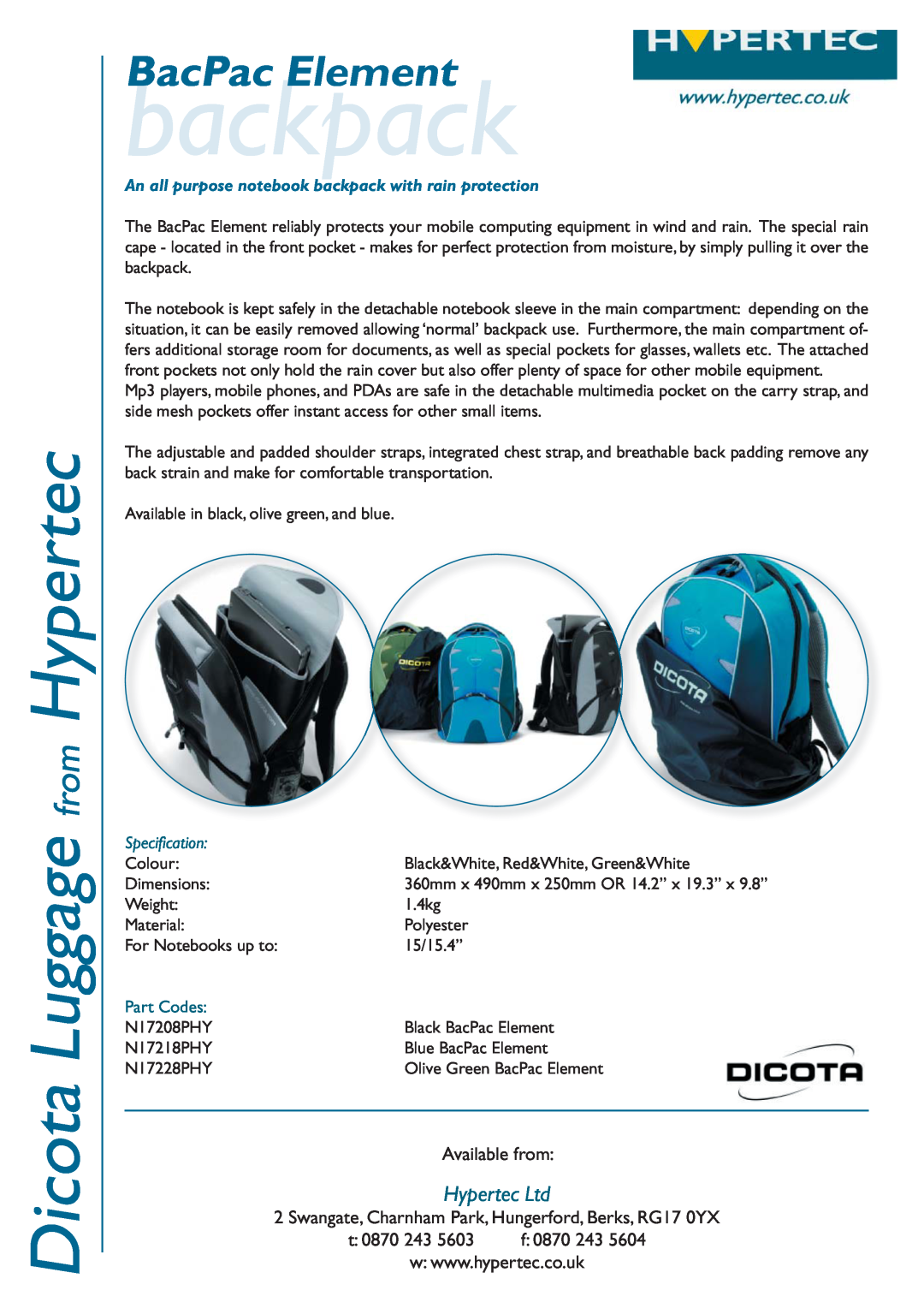 Hypertec N17218PHY dimensions backpack, Dicota Luggage from Hypertec, BacPac Element, Available from, t 0870 243 