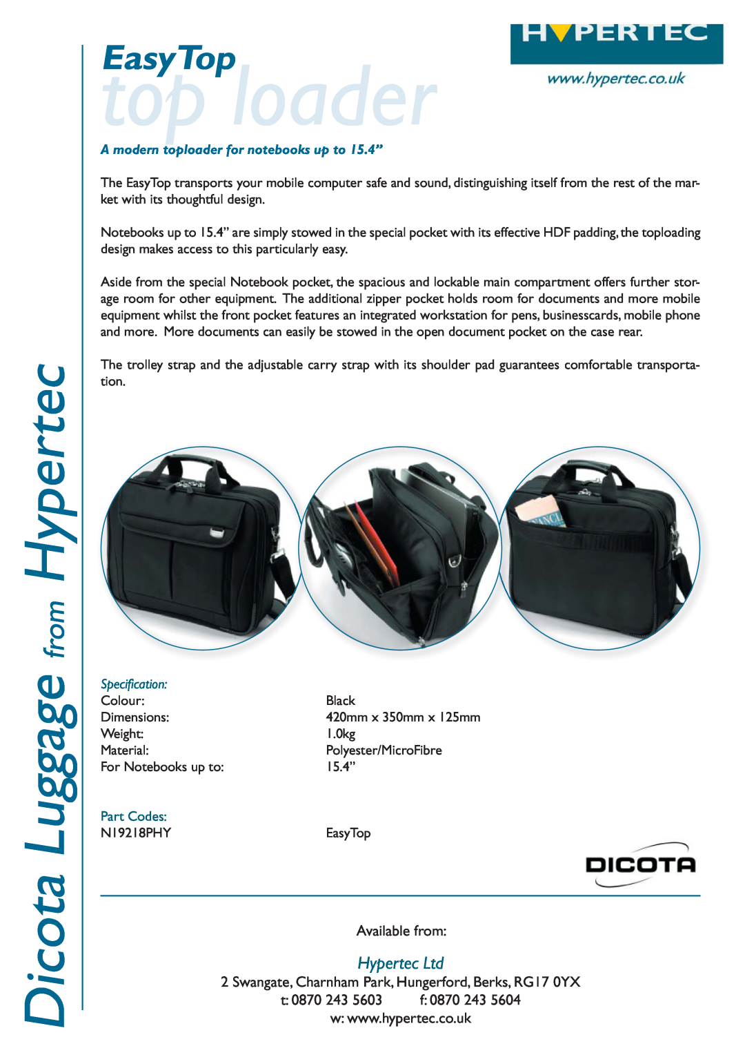 Hypertec N19218PHY dimensions top loader, Dicota Luggage from Hypertec, EasyTop, Available from, t 0870 243, Specification 