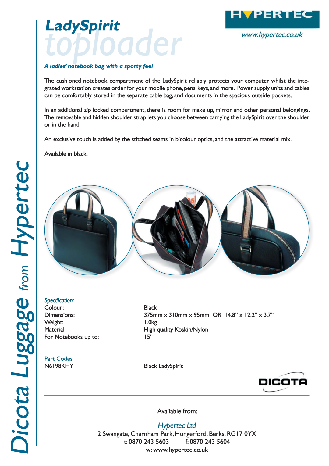 Hypertec N6198KHY dimensions toploader, Dicota Luggage from Hypertec, LadySpirit, Available from, t 0870 243, Part Codes 