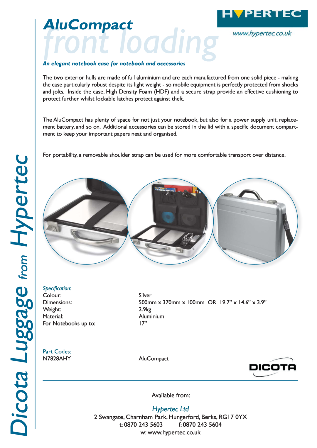 Hypertec N7828AHY dimensions front loading, Dicota Luggage from Hypertec, AluCompact, Available from, t 0870 243 